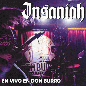 Insaniah : En Vivo en Don Burro